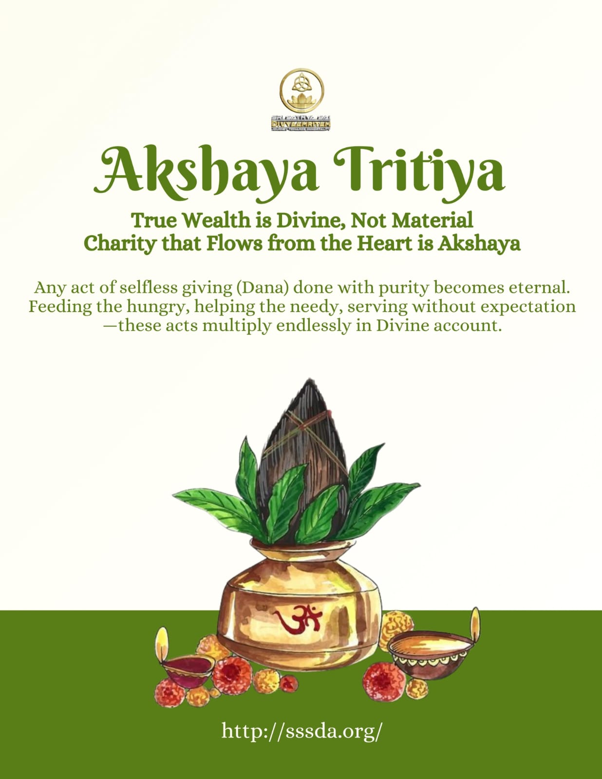 Sri Sathya Sai Divyaamritam wishes everyone a sacred and blessed Akshaya Tritiya